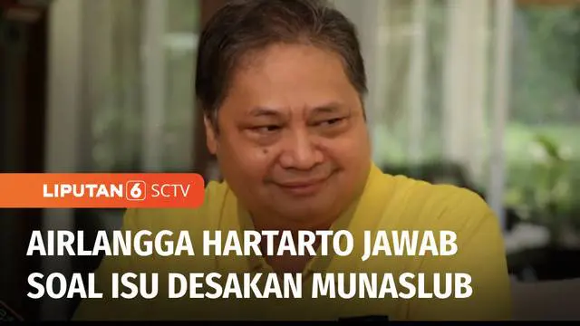 Ketua Umum Partai Golkar, Airlangga Hartarto untuk pertama kalinya secara detil menanggapi desakan Munaslub untuk melengserkan dirinya sebagai ketua umum. Ia menilai tidak ada hal yang substansial.