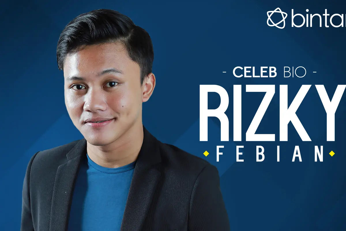 [Bintang] Celeb Bio Rizky Febian
