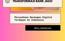 Transformasi Bank Jago Menjadi Perusahaan Keuangan Digital Terdepan di Indonesia