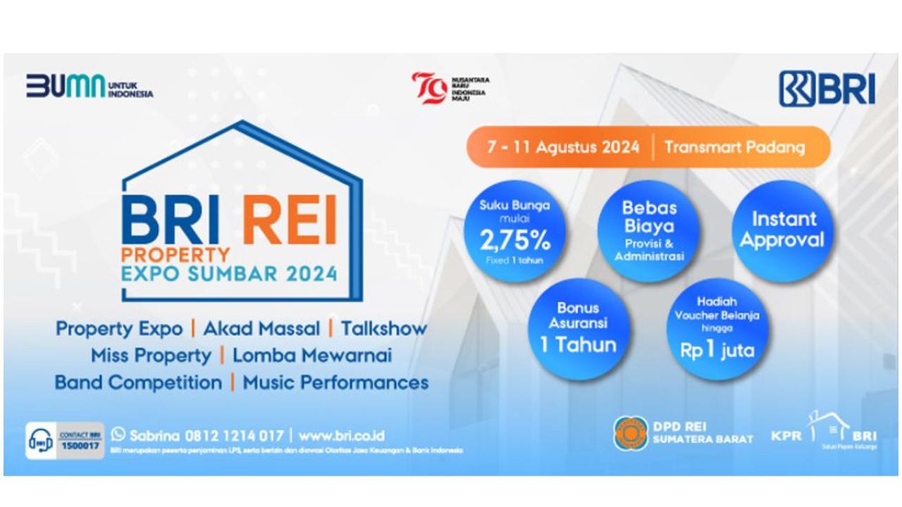 Temukan Potensi Properti Unggulan di Acara BRI REI Property Expo Sumbar 2024