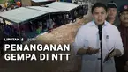 Anak-anak korban gempa di NTT mendapat pemulihan mental supaya melupakan rasa takut dan trauma akibat bencana. Dapur umum juga didirikan untuk memenuhi kebutuhan pengungsi yang kesulitan mendapatkan makanan.