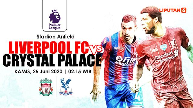 PREDIKSI  LIVERPOOL VS CRYSTAL PALACE