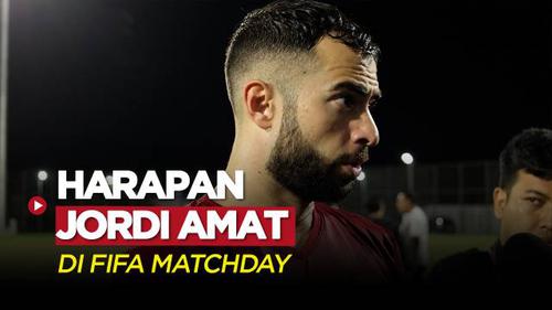 VIDEO: Harapan Jordi Amat Saat Timnas Indonesia Hadapi Timnas Burundi di FIFA Matchday