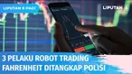 Setelah Binomo dan Quotex, polisi menemukan adanya kasus penipuan berkedok investasi Fahrenheit. Para pelaku sudah diamankan oleh Satuan Reskrimsus Polda untuk ditindaklanjuti kasusnya.