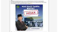 Cek Fakta Liputan6.com pun telah mengungkap beragam hoaks berkedok fasilitas pemerintah, di antaranya adalah naik haji gratis.
