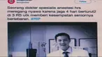 Menanggapi kabar viral tersebut, pengurus Perhimpunan Dokter Spesialis Anestesiologi dan Terapi Intensif Indonesia, atau Perdatin, membantah kabar yang beredar.