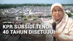 Pemerintah resmi menyetujui skema Kredit Pemilikan Rumah (KPR) subsidi dengan tenor hingga 40 tahun bagi masyarakat berpenghasilan rendah. Dengan tenor lebih panjang diharapkan angsuran bulanan menjadi sangat terjangkau.