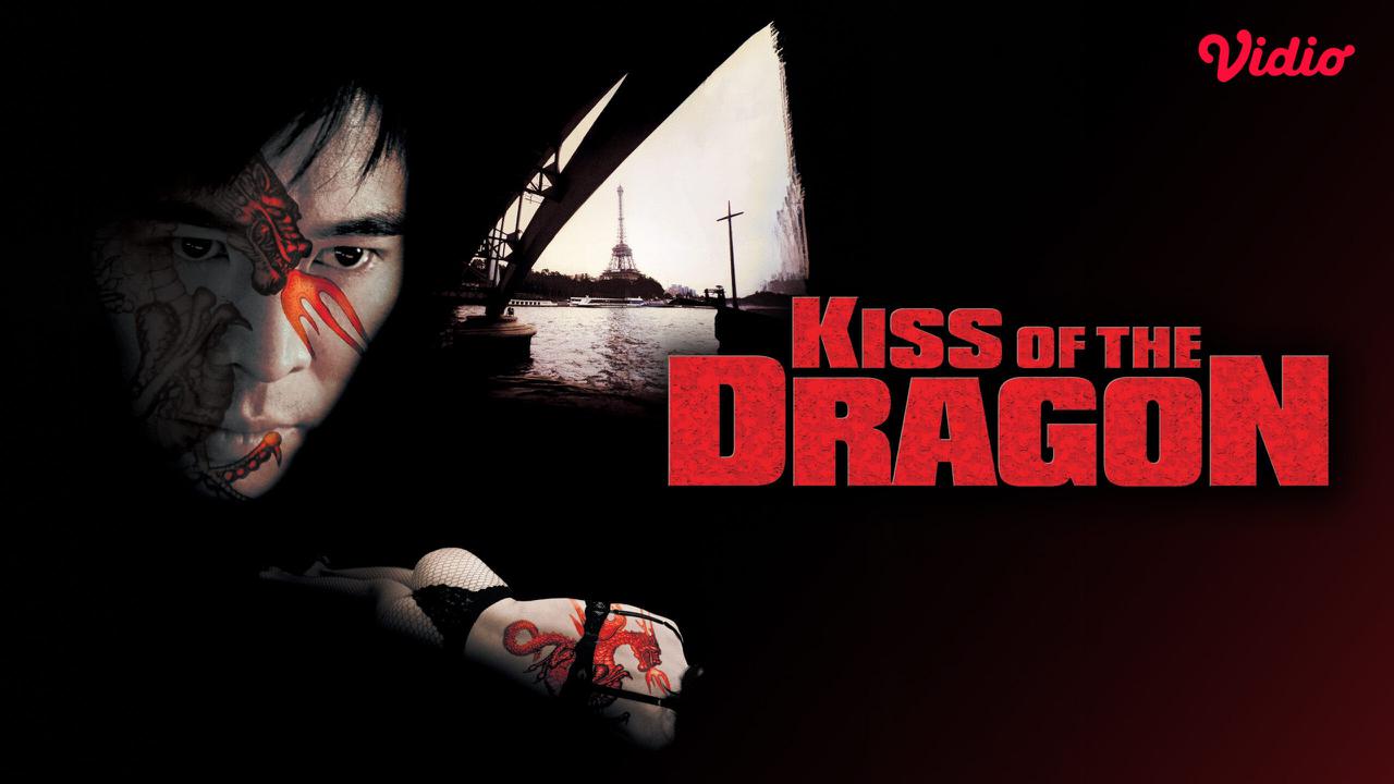 Koreografi Brutal, Karakter Antagonis Ikonik, di Film Action Kiss of the Dragon Hadir di Vidio