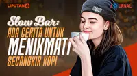 Ada Cerita Untuk Menikmati Secangkir Kopi (Liputan6.com/Abdillah)