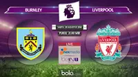 Burnley Vs Liverpool (Bola.com/Adreanus Titus)