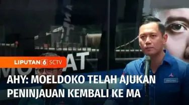 Ketua Umum Partai Demokrat, Agus Harimurti Yudhoyono menyatakan Kepala Staf Presiden Moeldoko telah mengajukan peninjauan kembali atau PK ke Mahkamah Agung dalam kasus Kongres Luar Biasa Demokrat. AHY menduga, langkah tersebut untuk menggagalkan penc...