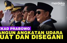 VIDEO: Janji Prabowo Depan Kasau, Beri Alutsista Terbaik untuk TNI AU