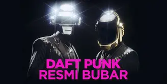 Duo Elektronik Legendaris Daft Punk Resmi Bubar