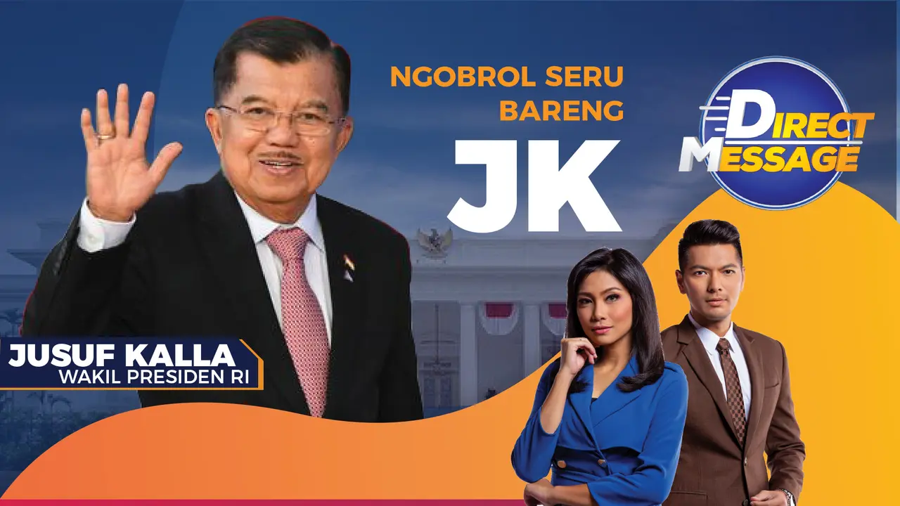 Yuk Saksikan Bincang Seru Bersama Jusuf Kalla di Direct Message