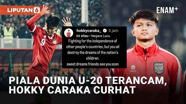 Penyelenggaraan Piala Dunia U-20 2023 tengah dalam ancaman batal. Sejumlah pihak menolak keikutsertaan Israel U-20 hingga FIFA membatalkan drawing akhir Maret 2023. Pentolan tim U-20 Indonesia, Hokky Caraka akhirnya angkat suara.