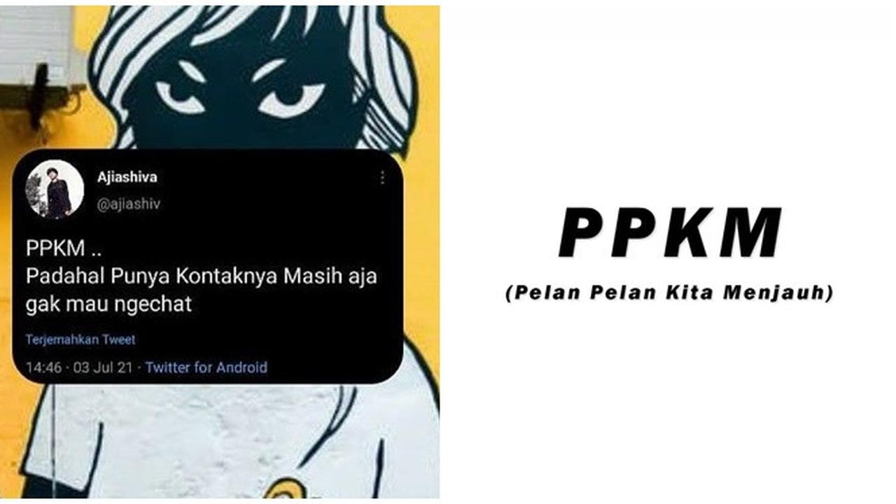 Kocak, Ini 6 Singkatan PPKM ala Netizen yang Bikin Geleng Kepala