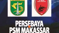 Liga 1 - Persebaya Surabaya vs PSM Makassar (Bola.com/Decika Fatmawaty)