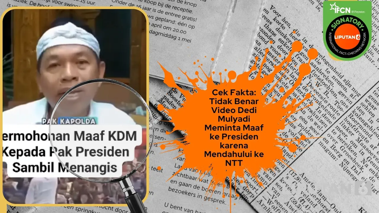 Cek fakta video Dedi Mulyadi meminta maaf ke Presiden karena mendahului ke NTT