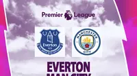 Liga Inggris - Everton vs Man City (Bola.com/Decika Fatmawaty)