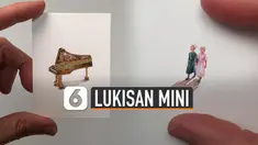 Lukisan biasa identik dengan objek yang besar dan kertas atau kain yang besar. Tapi berbeda dengan lukisan ini yang besarnya hanya seujung jari.