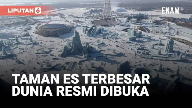 Taman Es dan Salju Terbesar di Dunia Resmi Dibuka di China