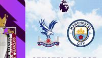 Prediksi Crystal Palace Vs Man City di Liga Inggris: Jangan Sampai Terpeleset! 3 Poin Penting untuk Menekan Arsenal