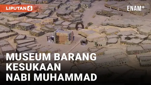 VIDEO: Melihat Museum Biografi Nabi Muhammad di Madinah