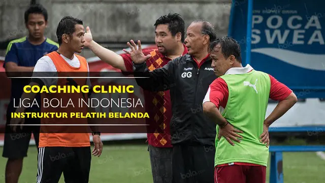 Liga Bola Indonesia mengadakan Coaching Clinic dengan mendatangkan Guus Griet, seorang instruktur pelatih asal Belanda