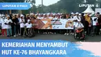 Peringatan ke-76 Hari Bhayangkara dimeriahkan Keluarga Besar Putra-putri Polri dengan menggelar acara gerak jalan santai atau Fun Walk di Kawasan GBK. Sedang pada malam hari digelar pertunjukan wayang kulit di Mabes Polri.