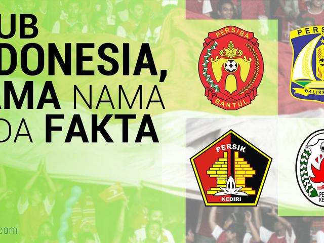 10 Nama Kembar Klub Indonesia Tapi Beda Fakta Indonesia Bola Com