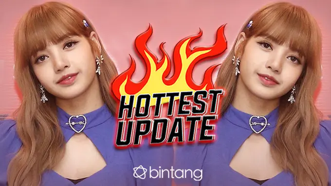 [Bintang] HL Hottest Update Lisa BLACKPINK