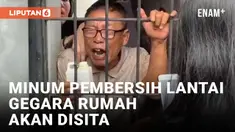 Tak Terima Rumah Dikosongkan Paksa, Lansia di Kembangan Minum Cairan Pembersih Lantai