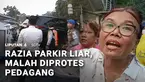 Razia parkir liar di Jalan Mayjen Sutoyo, Jakarta Timur, diprotes para pedagang rumah makan. Alasannya, jika tidak boleh parkir, maka hampir dipastikan pelanggan rumah makan akan berkurang drastis.