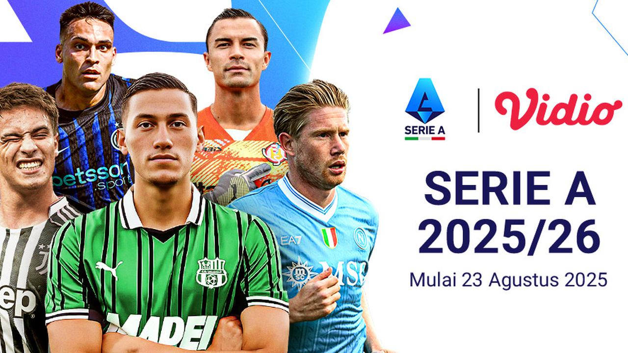 Nonton Serie A 2025/2026 Pekan Pertama: Duel Panas Liga Italia Hanya di Vidio