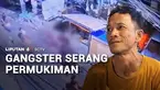 Gerombolan bermotor alias gangster kembali berulah. Menenteng senjata tajam, gangster menyerang warga yang tengah asyik nongkrong di permukiman padat Johar Baru, Jakarta Pusat.