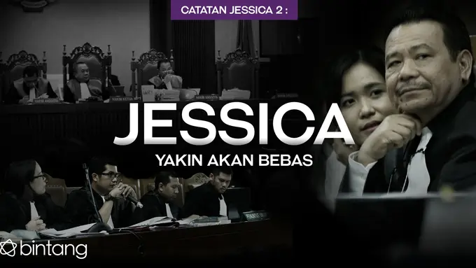 Catatan Jessica 2: Jessica Yakin Akan Bebas