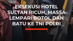 Proses pengosongan lahan Blok 15 GBK (Hotel Sultan) pada Kamis (18/6) diwarnai bentrokan hebat. Massa yang memblokade lokasi nekat melempari aparat TNI-Polri menggunakan batu dan botol, sehingga petugas terpaksa mengerahkan water cannon untuk memecah kerumunan.

Terkait eksekusi ini, Kuasa Hukum ...