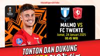 Jadwal Siaran Langsung Liga Europa: Malmo vs Twente Pekan Ini Nonton dan Dukung Mees Hilgers di Vidio.com. (sumber: doc.vidio.com)