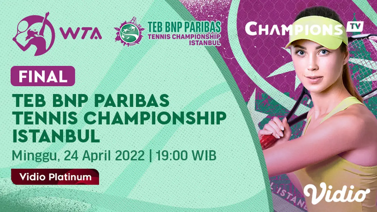 Link Live Streaming WTA 250 Paribas Tennis Championship - Istanbul di Vidio Pekan Ini