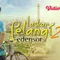 Film Laskar Pelangi 2 : Edensor (Dok. Vidio)