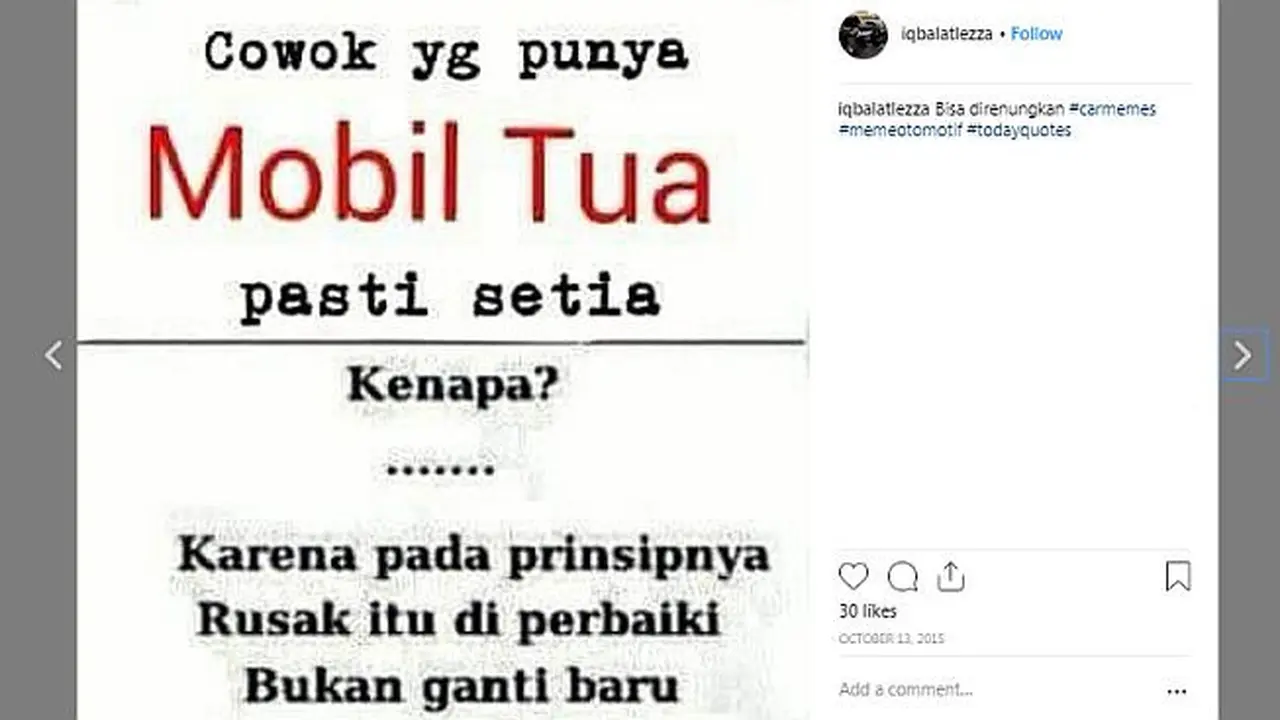 Berbagai hal bisa dijadikan Meme menarik, tidak terkecuali yang berkaitan dengan otomotif.