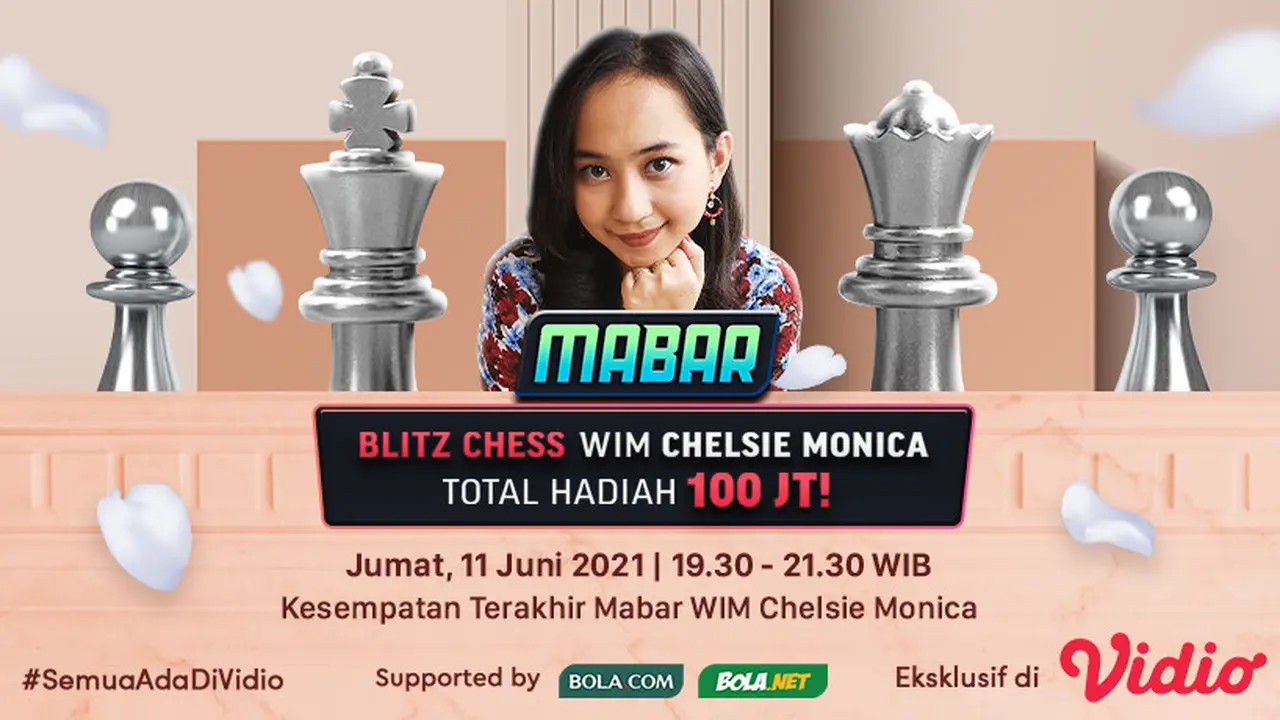 Live Streaming MABAR Blitz Chess WIM Chelsie Monica di Vidio, Jumat 11 Juni 2021