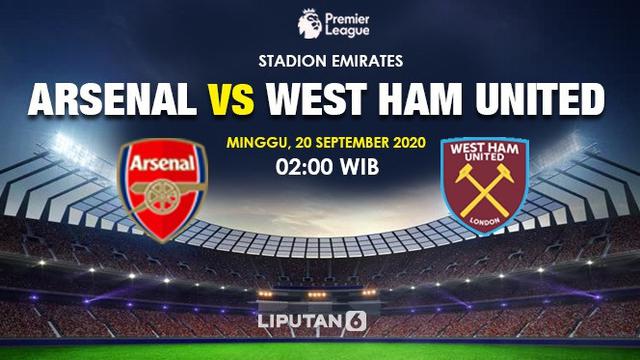 Live Streaming Liga Inggris Arsenal Vs West Ham Pukul 02 00 Wib Citizen6 Liputan6 Com