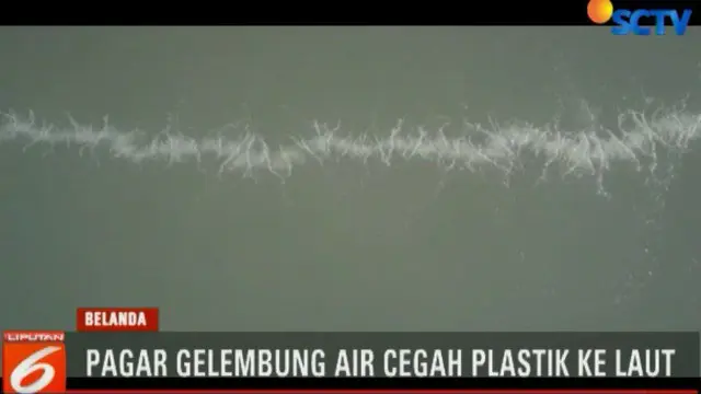 Untuk mencegah masuknya sampah ke laut, beberapa percobaan dilakukan di Belanda dengan menggunakan gelembung udara.