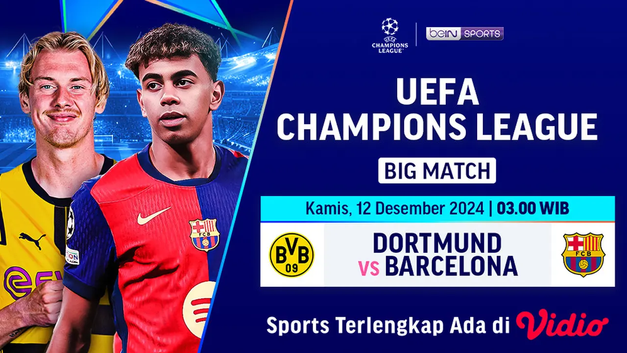 Big Match Liga Champions: Dortmund vs Barcelona di Vidio