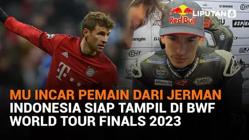 MU Incar Pemain dari Jerman, Indonesia Siap Tampil di BWF World Tour Finals 2023