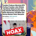 Cek Fakta: Hoaks Artikel Presiden Prabowo Minta KPK Periksa Jokowi