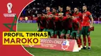 Berita Video tentang Persiapan dan Profil Timnas Maroko di Piala Dunia 2022.