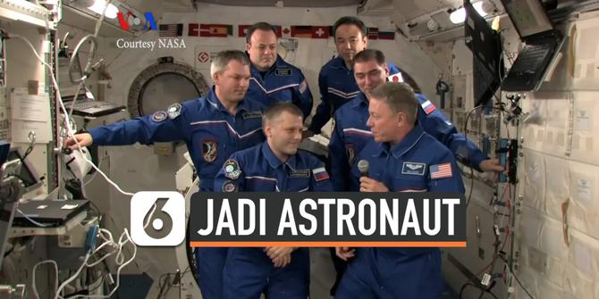 VIDEO: Jadi Astronaut, Susah Nggak Ya?