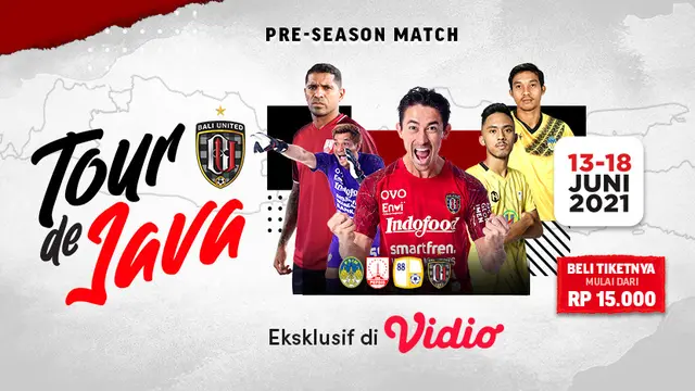 Live Streaming Bali United Tour de Java Eksklusif di Vidio Pekan Ini
